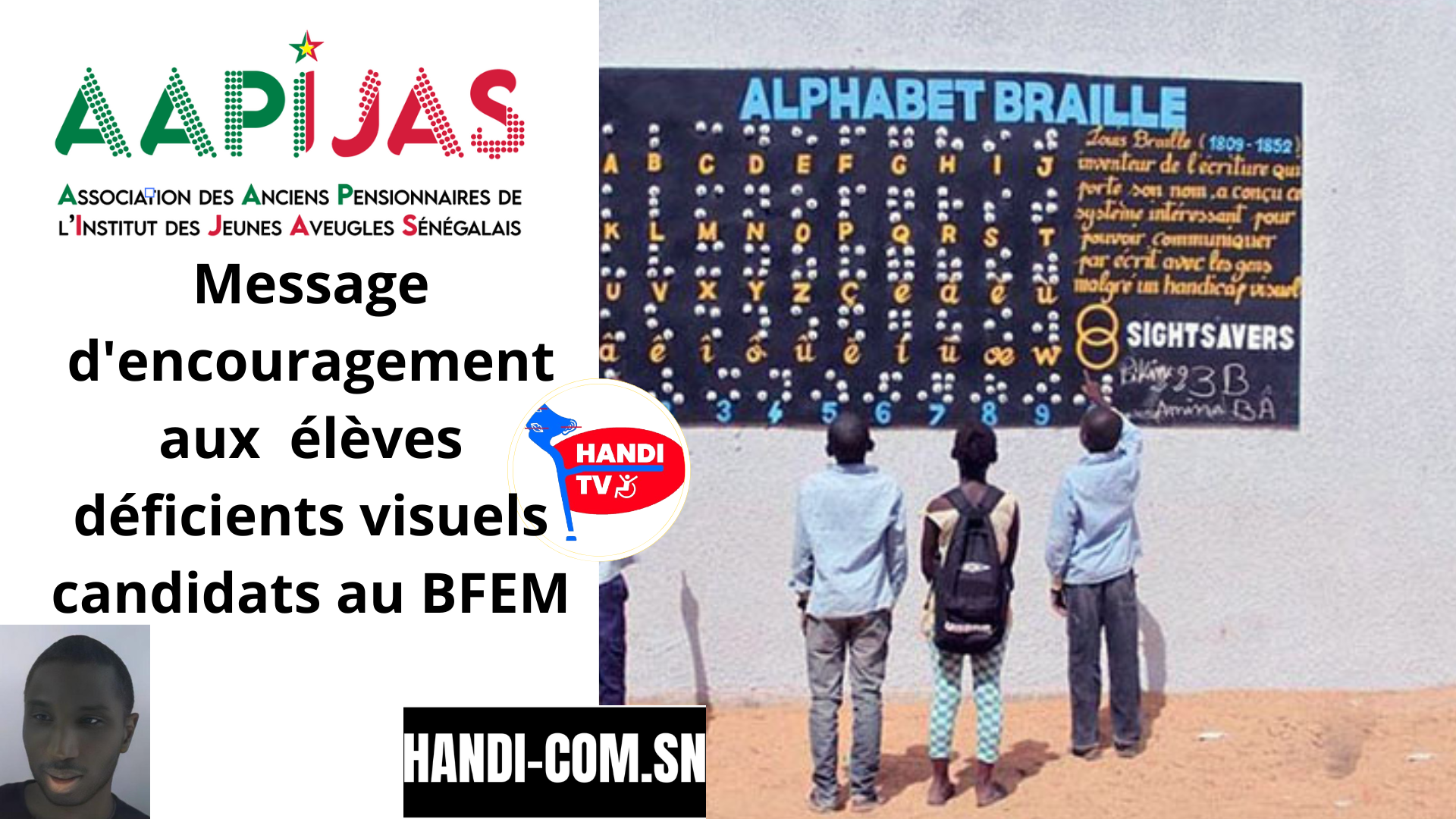 Message d’encouragement à l’attention des élèves déficients visuels candidats au BFEM